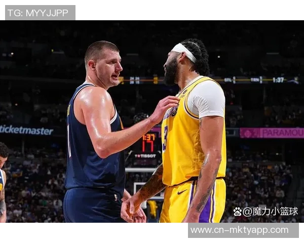 湖人对掘金第五场精彩回放全程录像分析与比赛亮点总结