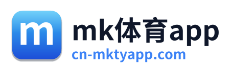 mk体育app